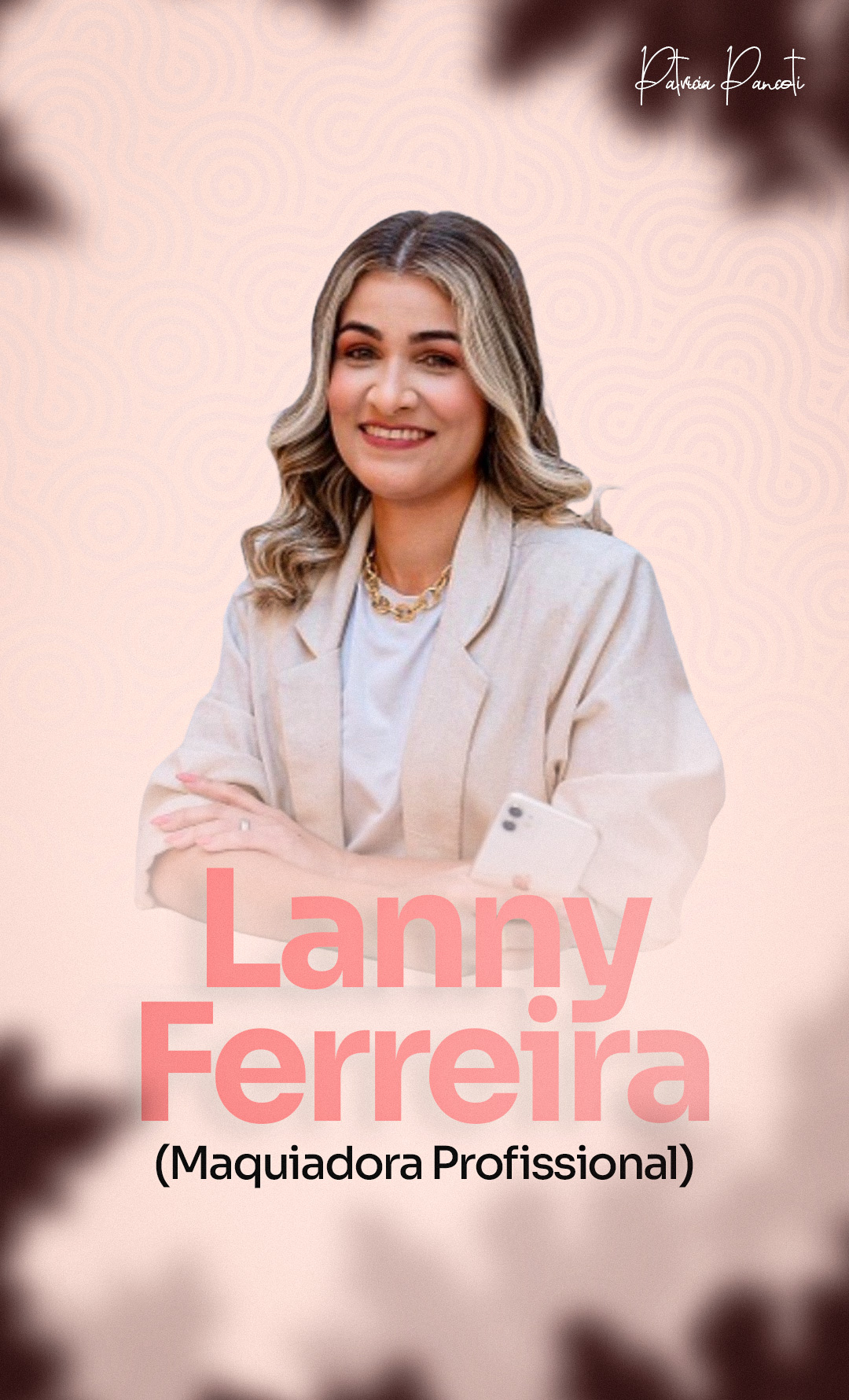 Convidado-5---Lanny-Ferreira-(Maquiadora-Profissional)